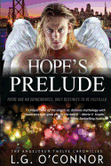 Hope's Prelude: The Angelorum Twelve Chronicles 2.5