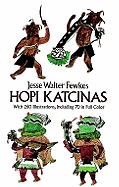 Hopi Katcinas - Fewkes, Jesse Walter