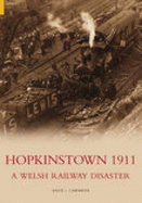 Hopkinstown 1911: A Welsh Railway Disaster