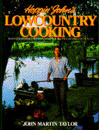Hoppin' John's Low Country Cooking - Taylor, John Martin