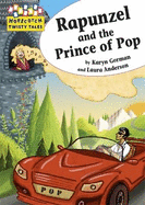 Hopscotch Twisty Tales: Rapunzel and the Prince of Pop