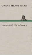Horace and His Influence