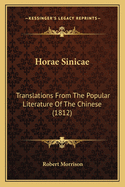 Horae Sinicae: Translations from the Popular Literature of the Chinese (1812)