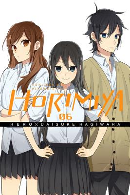 Horimiya, Vol. 6 - Hero, and Hagiwara, Daisuke, and Engel, Taylor (Translated by)