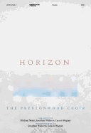 Horizon (Prestonwood Choir Project) (Listening CD)