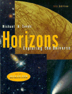 Horizons: Exploring the Universe - Seeds, Michael A