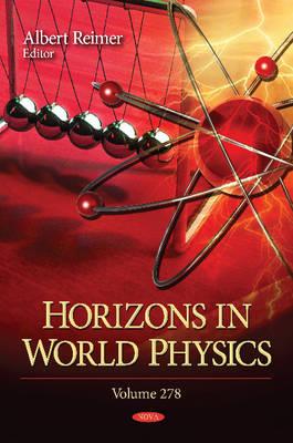 Horizons in World Physics: Volume 278 - Reimer, Albert (Editor)