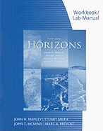 Horizons Lab Manual: Cahier D'Activites Ecrites Et Orales