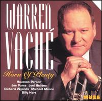 Horn of Plenty - Warren Vache