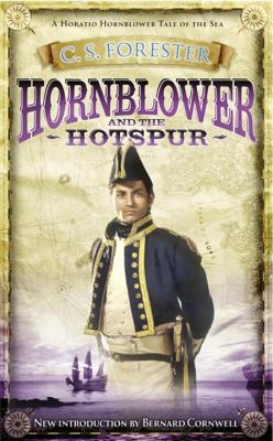 Hornblower and the Hotspur - Forester, C.S.