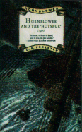 Hornblower and the Hotspur - Forester, C S, and Macnee, Patrick (Performed by)