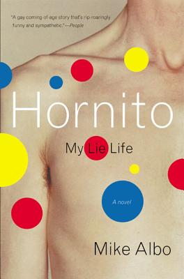 Hornito: My Lie Life (Revised) - Albo, Mike