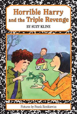 Horrible Harry and the Triple Revenge - Kline, Suzy
