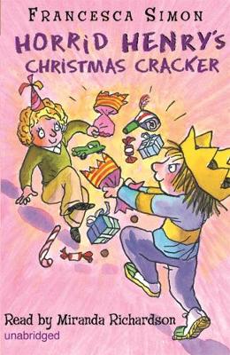 Horrid Henry's Christmas Cracker: Book 15 - Simon, Francesca, and Richardson, Miranda (Read by)