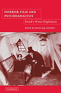 Horror Film and Psychoanalysis: Freud's Worst Nightmare