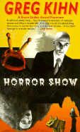 Horror Show - Kihn, Greg