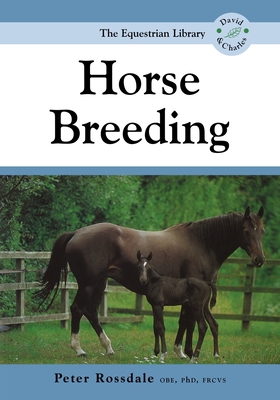 Horse Breeding - Rossdale, Peter