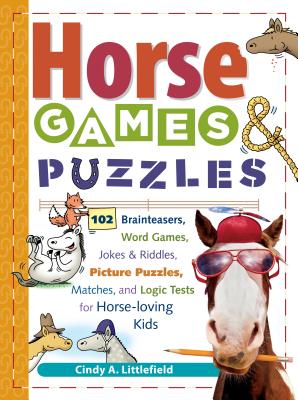 Horse Games and Puzzles for Kids - Littlefield, C