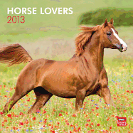 Horse Lovers 2013 Square 12x12 Wall Calendar (Multilingual Edition)