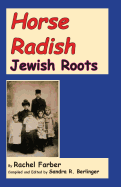 Horse Radish: Jewish Roots