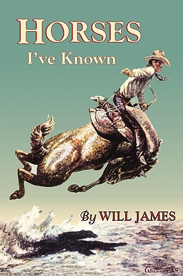 Horses I've Known - James, Will
