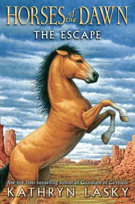 Horses of the Dawn #1: The Escape: Volume 1 - Lasky, Kathryn