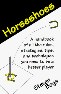 Horseshoes - Boga, Steven (Editor)