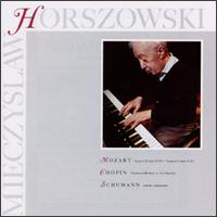 Horszowski Plays Schumann, Mozart and Chopin - Mieczyslaw Horszowski (piano)