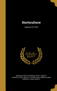 Horticulture; Volume 29, 1919