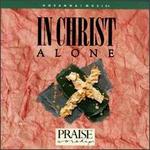 Hosanna! Music: In Christ Alone