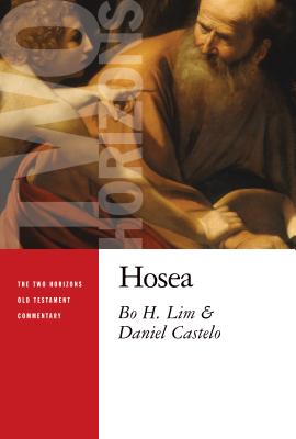 Hosea - Lim, Bo H, and Castelo, Daniel