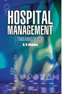 Hospital Management: Text & Cases