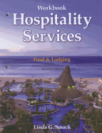 Hospitality Services: Food & Lodging