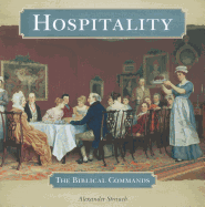 Hospitality: The Biblical Commands