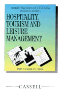 Hospitality, Tourism and Leisure Management - Foley, Malcolm (Editor), and Maxwell, Gillian (Editor), and Lennon, J John (Editor)