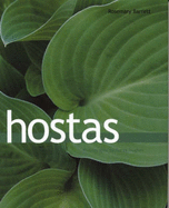 Hostas: The Complete Guide