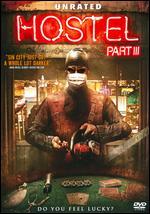 Hostel Part III [Unrated]