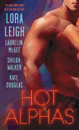 Hot Alphas: Four Steamy Short Stories