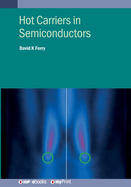 Hot Carriers in Semiconductors