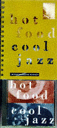 Hot Food, Cool Jazz