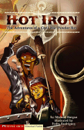 Hot Iron: The Adventures of a Civil War Powder Boy - Burgan
