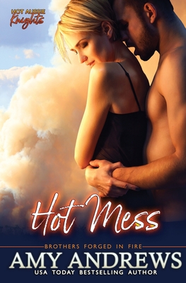 Hot Mess - Andrews, Amy