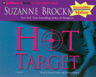 Hot Target - Brockmann, Suzanne, and Ewbank, Melanie (Read by), and Lawlor, Patrick Girard (Read by)