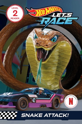 Hot Wheels Let's Race: Snake Attack! - Geron, Eric, and Mattel