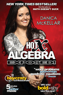 Hot X: Algebra Exposed