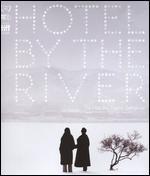 Hotel by the River [Blu-ray]