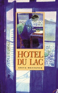 Hotel Du Lac - Brookner, Anita