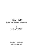 Hotel Me: Poems for Gil Evans and Others