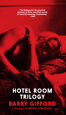 Hotel Room Trilogy: Three One-Act Plays - Gifford, Barry