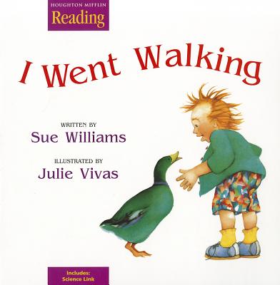 Houghton Mifflin Reading: The Nation's Choice: Little Big Book Grade K Theme 2 - I Went Walking - Houghton Mifflin Company (Prepared for publication by)